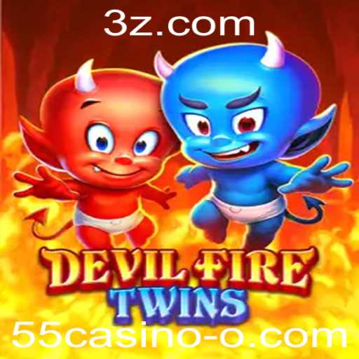 Descubra o Fascinante Mundo de DevilFireTwins e a Emoção do 55casino