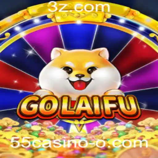Descubra GoLaiFu: O Novo Fenômeno dos Jogos de Azar no 55casino