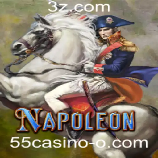 Desbravando o Fascinante Jogo Napoleon no 55casino